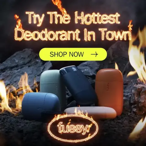 Fussy ad: The UK's Highest Rated Natural Deodorant