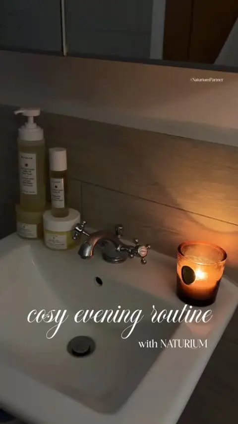 Naturium ad: spend a cosy evening with me ♡ my favourite part of the day is the evening…