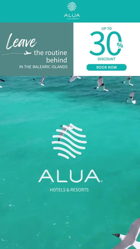 Alua Hotels & Resorts ad: Up to 30% off