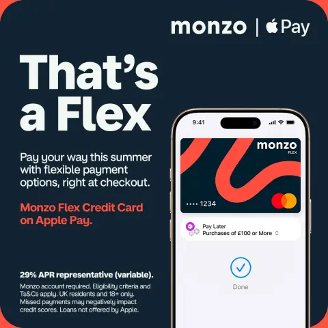Monzo ad: Monzo Flex Credit Card on Apple Pay