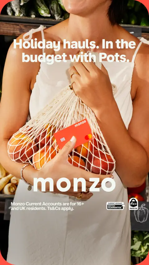 Monzo ad: Get holiday ready today