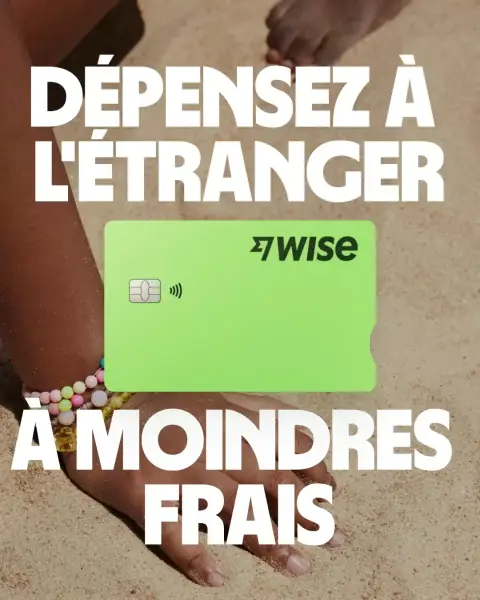 Wise ad: Dépensez malin partout dans le monde