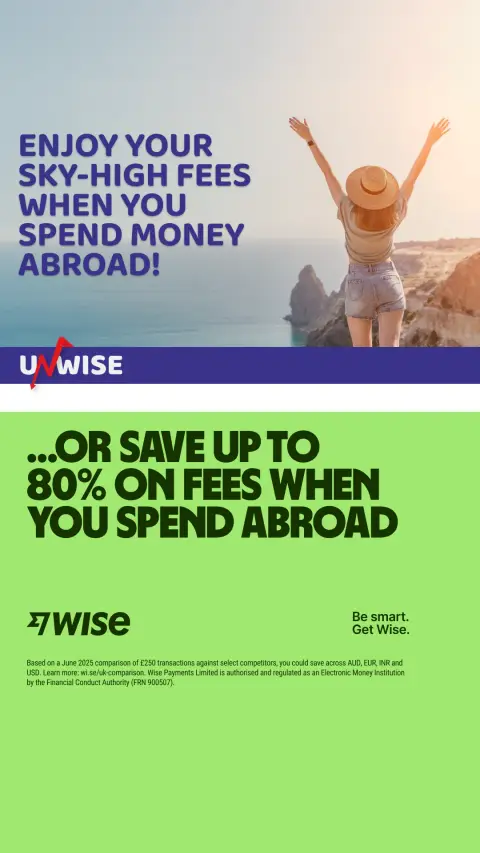 Wise ad: Spend abroad without the sky-high fees