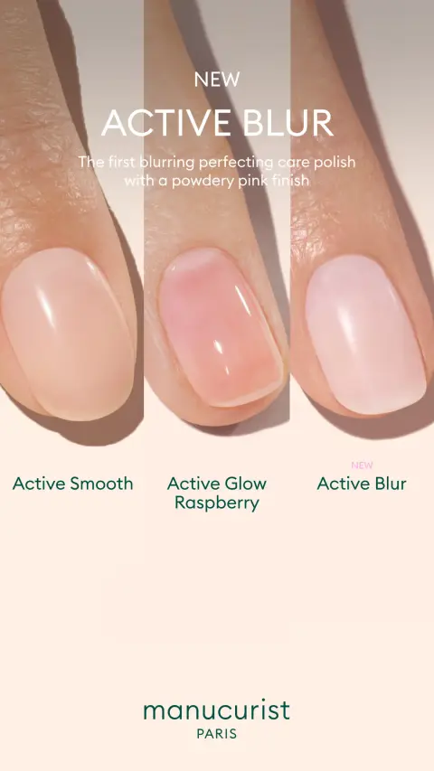 Manucurist ad: NEW: Active™ Blur