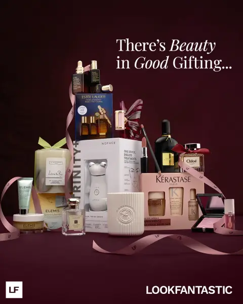 LOOKFANTASTIC ad: Beauty Gifts