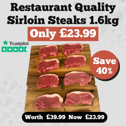 The Fat Butcher ad: Restaurant Quality Sirloin Steak 1.6kg - The Fat Butcher