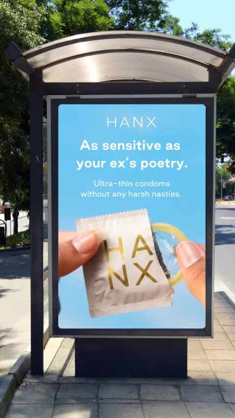 HANX ad: Ultra-thin. Unlike your ex's feelings.