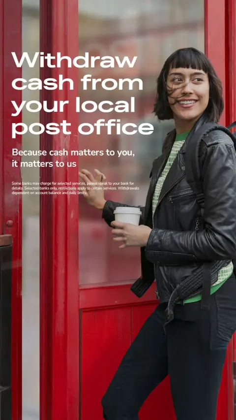 Post Office ad: Withdraw cash at Post Office