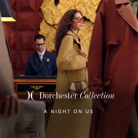 The Dorchester ad: Discover your perfect London day