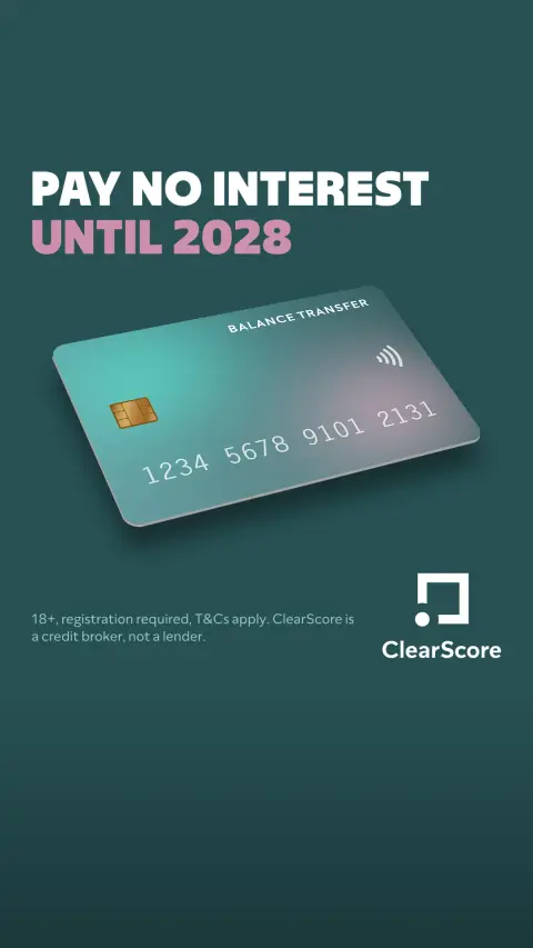 ClearScore ad: See if you could save