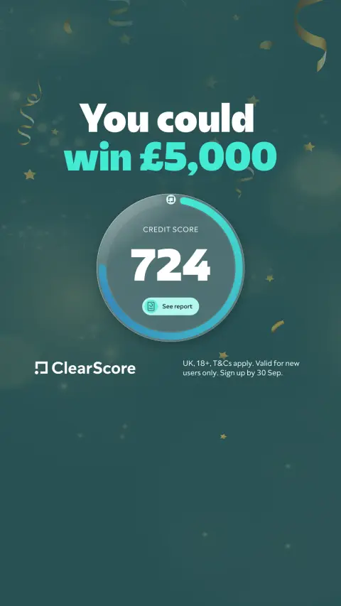 ClearScore ad: Sign up to enter