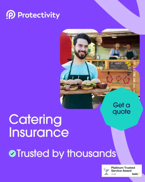 Protectivity ad: Specialist Caterers Insurance